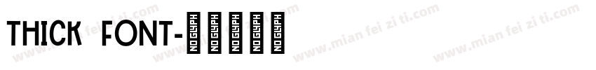Thick Font字体转换
